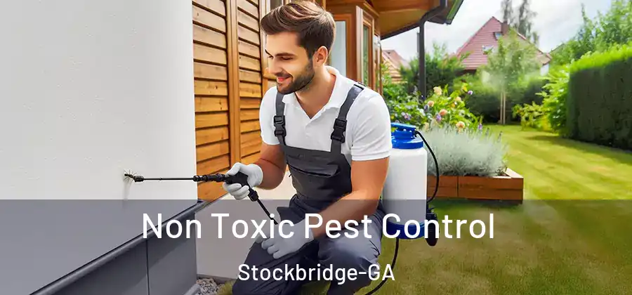 Non Toxic Pest Control Stockbridge-GA