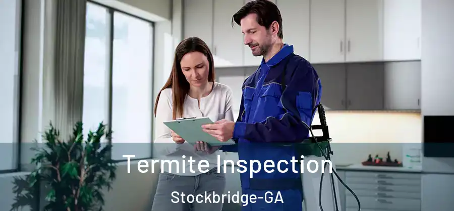 Termite Inspection Stockbridge-GA